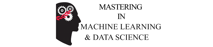 Mastering in Data Science and Machine Learning Industrial Training and Online Classes by Deepak Smart Programming